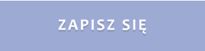 ZAPISZ SIĘ
